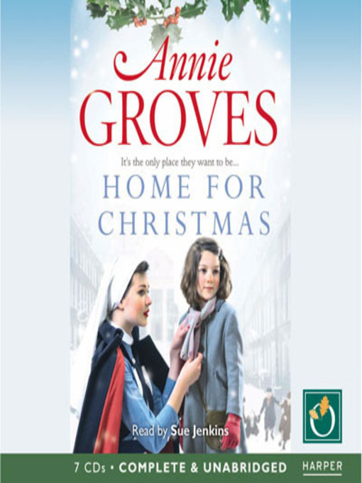 Title details for Home For Christmas by Annie Groves - Available